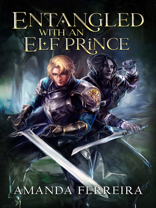 Title details for Entangled With an Elf Prince by Amanda Ferreira - Available